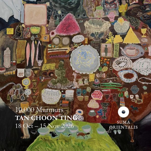 A Solo Exhibition by Tan Choon Ting - 10000 Murmurs